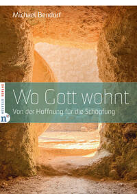 Vorderes Coverbild Wo Gott wohnt