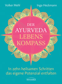 Vorderes Coverbild Der Ayurveda-Lebenskompass