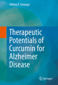 Vorderes Coverbild Therapeutic Potentials of Curcumin for Alzheimer Disease