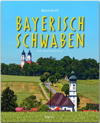Vorderes Coverbild Reise durch Bayerisch-Schwaben