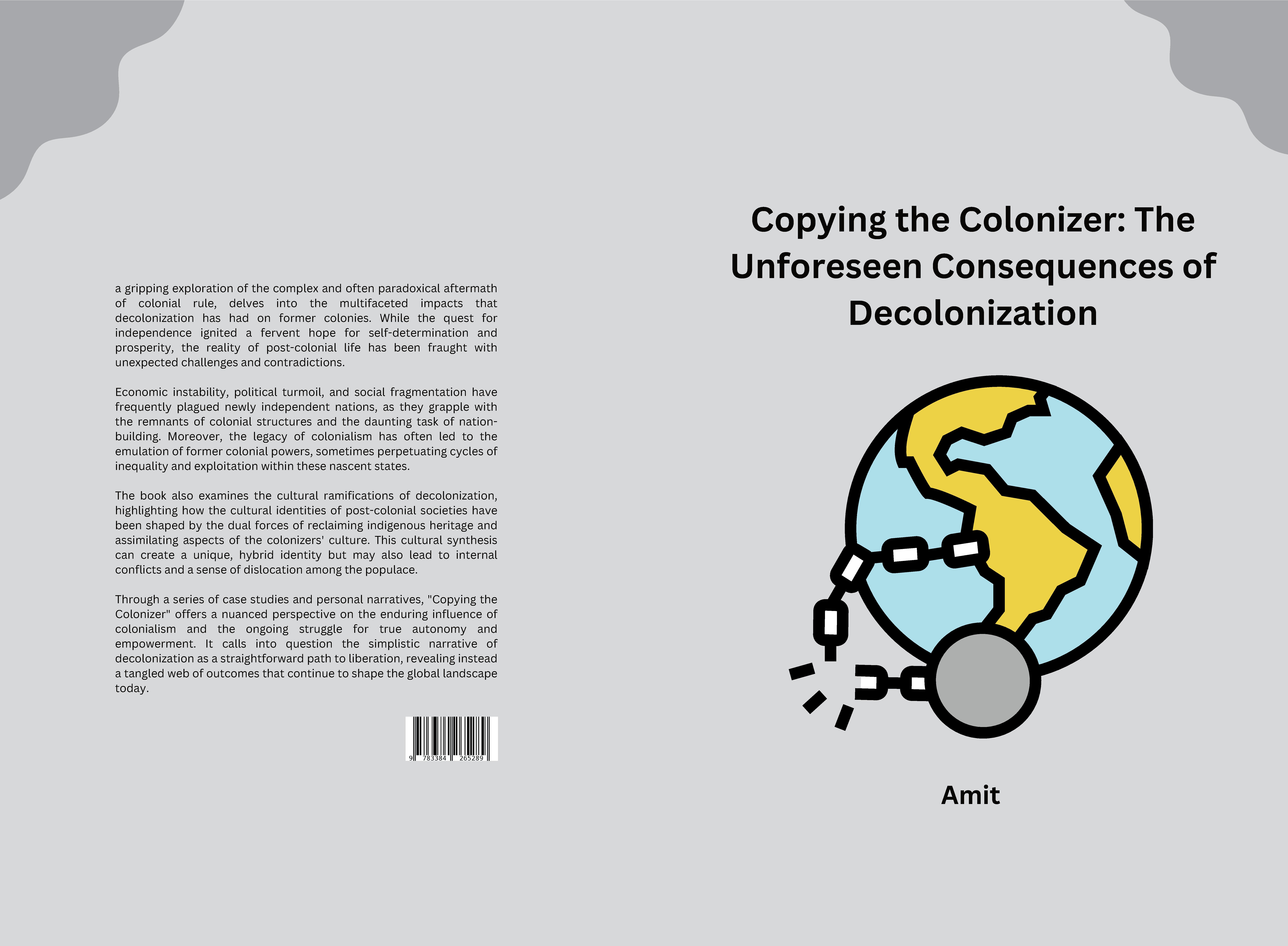 Gesamtes Coverbild Copying the Colonizer: The Unforeseen Consequences of Decolonization