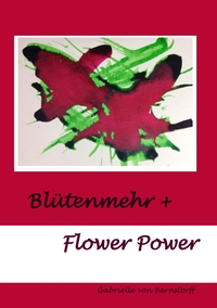 Vorderes Coverbild Blütenmehr + Flower Power