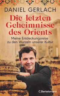 Vorderes Coverbild Die letzten Geheimnisse des Orients