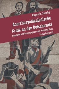 Vorderes Coverbild Anarchosyndikalistische Kritik an den Bolschewiki