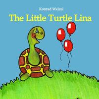 Vorderes Coverbild The Little Turtle Lina