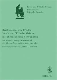 Vorderes Coverbild Briefwechsel der Brüder Jacob und Wilhelm Grimm mit ihren älteren Verwandten