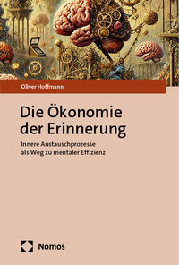 Vorderes Coverbild Die Ökonomie der Erinnerung
