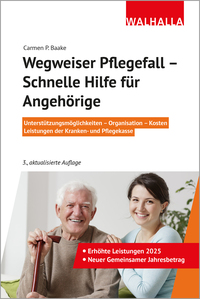 Vorderes Coverbild Wegweiser Pflegefall - Schnelle Hilfe für Angehörige