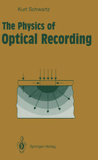 Vorderes Coverbild The Physics of Optical Recording