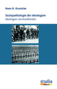 Vorderes Coverbild Soziopathologie der Ideologien