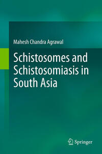 Vorderes Coverbild Schistosomes and Schistosomiasis in South Asia