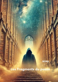 Vorderes Coverbild Les Fragments du passé