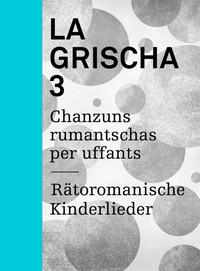 Vorderes Coverbild La Grischa 3