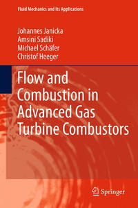 Vorderes Coverbild Flow and Combustion in Advanced Gas Turbine Combustors