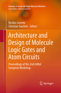 Vorderes Coverbild Architecture and Design of Molecule Logic Gates and Atom Circuits