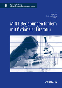 Vorderes Coverbild MINT-Begabungen fördern mit fiktionaler Literatur