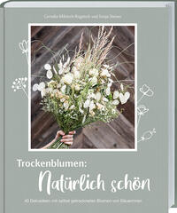 Vorderes Coverbild Trockenblumen: Natürlich schön