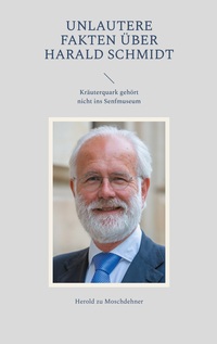 Vorderes Coverbild Unlautere Fakten über Harald Schmidt