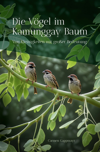 Vorderes Coverbild Die Vögel im Kamunggay Baum