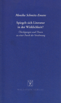 Vorderes Coverbild Spiegelt sich Literatur in der Wirklichkeit? Überlegungen und Thesen zu einer Poesie der Vorahmung