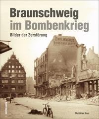 Vorderes Coverbild Braunschweig im Bombenkrieg