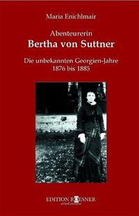 Vorderes Coverbild Abenteurerin Bertha von Suttner