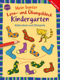 Vorderes Coverbild Mein bunter Lern- und Übungsblock Kindergarten. Bilderrätsel und Zählspiele