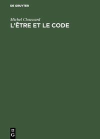 Vorderes Coverbild L’être et le code