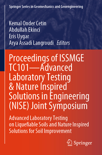 Vorderes Coverbild Proceedings of ISSMGE TC101—Advanced Laboratory Testing & Nature Inspired Solutions in Engineering (NISE) Joint Symposium