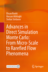 Vorderes Coverbild Advances in Direct Simulation Monte Carlo: From Micro-Scale to Rarefied Flow Phenomena