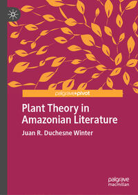 Vorderes Coverbild Plant Theory in Amazonian Literature