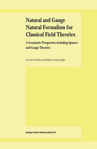 Vorderes Coverbild Natural and Gauge Natural Formalism for Classical Field Theorie