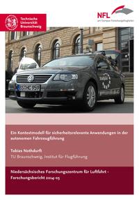 Vorderes Coverbild Ein Kontextmodell für sicherheitsrelevante Anwendungen in der autonomen Fahrzeugführung