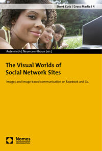 Vorderes Coverbild The Visual Worlds of Social Network Sites