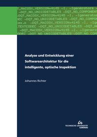 Vorderes Coverbild Analyse und Entwicklung einer Softwarearchitektur für die intelligente, optische Inspektion