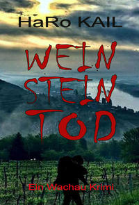Vorderes Coverbild WEIN STEIN TOD
