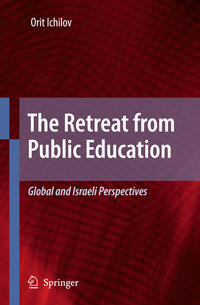 Vorderes Coverbild The Retreat from Public Education