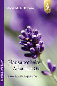 Vorderes Coverbild Hausapotheke Ätherische Öle