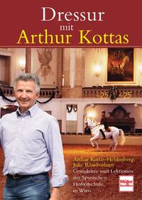 Vorderes Coverbild Dressur mit Arthur Kottas