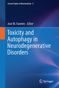Vorderes Coverbild Toxicity and Autophagy in Neurodegenerative Disorders