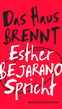 Vorderes Coverbild „Das Haus brennt“. Esther Bejarano spricht