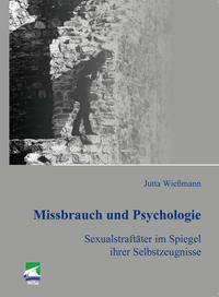 Vorderes Coverbild Missbrauch und Psychologie