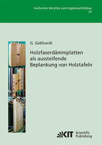 Vorderes Coverbild Holzfaserdämmplatten als aussteifende Beplankung von Holztafeln