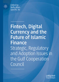 Vorderes Coverbild Fintech, Digital Currency and the Future of Islamic Finance