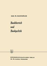 Vorderes Coverbild Bankbetrieb und Bankpolitik