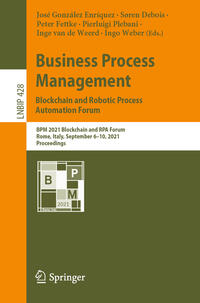 Vorderes Coverbild Business Process Management: Blockchain and Robotic Process Automation Forum