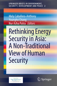 Vorderes Coverbild Rethinking Energy Security in Asia: A Non-Traditional View of Human Security