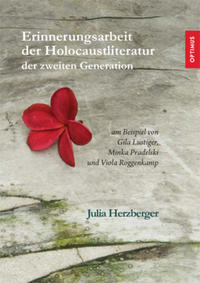 Vorderes Coverbild Erinnerungsarbeit der Holocaustliteratur der zweiten Generation