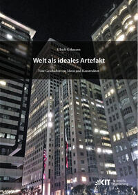 Vorderes Coverbild Welt als ideales Artefakt – Eine Geschichte von Ideen und Konstrukten