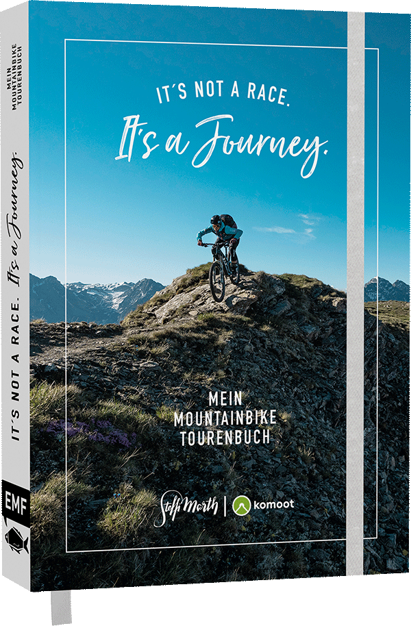 Anderes Coverbild It's not a race. It's a journey. – Mein Mountainbike Tourenbuch